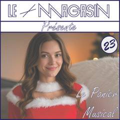 🔵 Le Panier Musical 🔵 - N°23 - FREE Download - Deep Funky House Mix