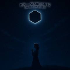 ION - Starlights (SORRYBADA 소리바다 REMIX)