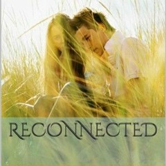 Reconnected by Bethany Daniel