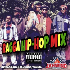 RAGGA HIP-HOP MIX