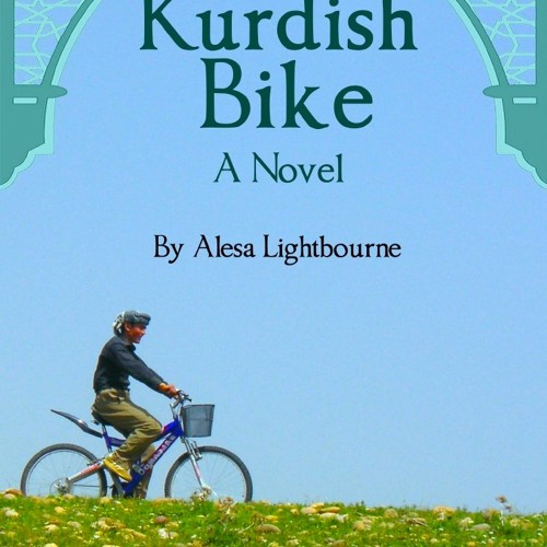 Read/Download The Kurdish Bike BY : Alesa Lightbourne