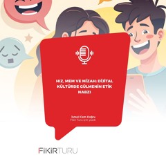 Hız, mem ve mizah: Dijital kültürde gülmenin etik nabzı