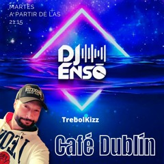 Dj Enso - Dublin April closing part