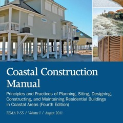 PDF✔ READ❤ Coastal Construction Manual: Principles and Practices of Planning, Si