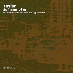 Taylan - Summer of 95