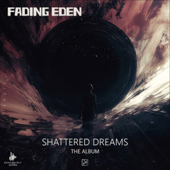 Shattered Dreams