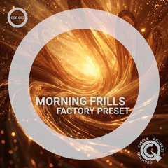 Morning Frills (Original Mix)