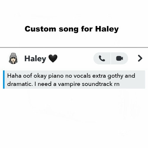 Custom song for Haley