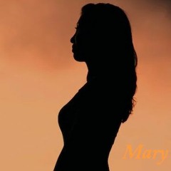 Her Name Was Mary