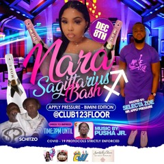 NARA SAGITTARIUS BASH BIMINI 12.8.21 @PUSHAJR @PRESSUBOSS509
