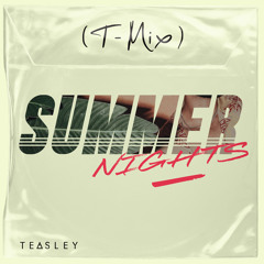 SUMMER NIGHTS (T-Mix)