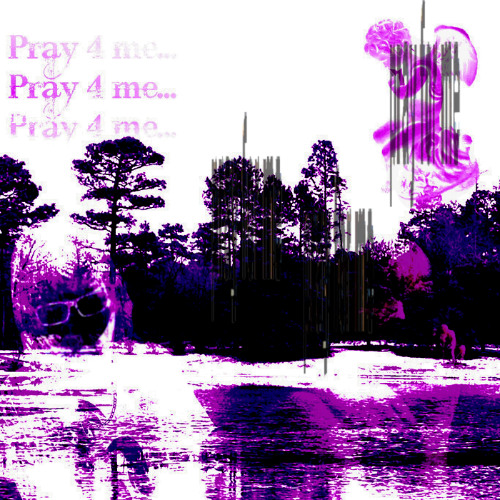PRAY FOR ME [PROD. GULTERRA]