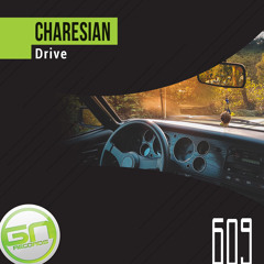 PREMIERE: [GNR609] Charesian - Drive (Original Mix)