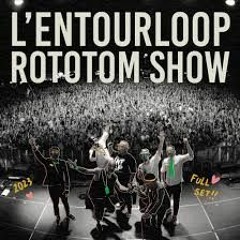 L'ENTOURLOOP Rototom Show 2023