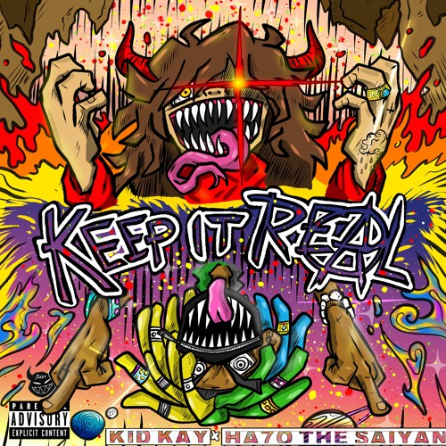 KEEP IT REAL! [FEAT. HA7O THE SAIYAN] [PROD. OAKER]