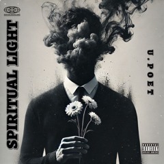 Spiritual Light {Prod By Ace Ha}