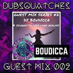 DSR PRESENTS - GUEST MIX S1:02 - DJ BOUDICCA - 'A JOURNEY TO DEEP DARK REALMS'