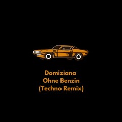 Domiziana - Ohne Benzin (Techno Remix)
