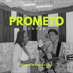 Prometo Cover - Kleojazz & Raquel Lisboa