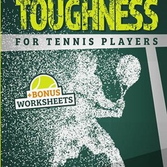 ⏳ DOWNLOAD EPUB Mental Toughness for Tennis Players Free Online