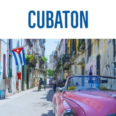 Cubaton MIX - Del Comienso 1
