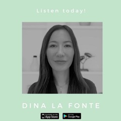 5 Minutes for Me Podcast with Dina La Fonte