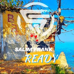 Salim Frank - Ready (Radio Edit)