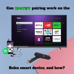 Can Spotify pairing work on the Roku smart device, and how?
