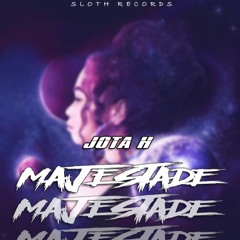 Jota'H - Majestade