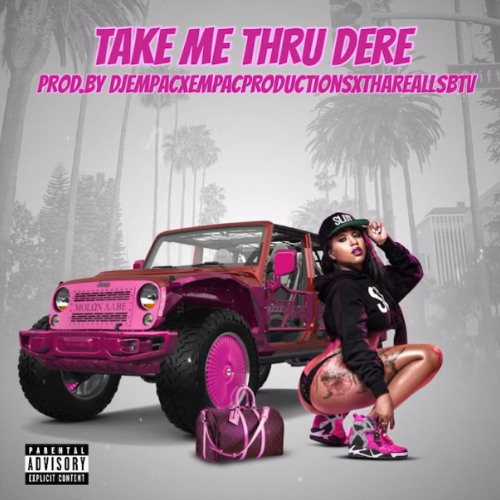 Take Me Thru Dere Mix