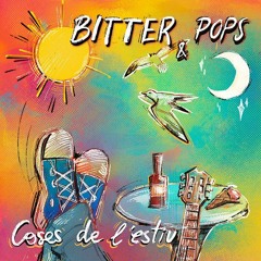 Bitter & POPS - Coses De L'estiu (Jordi Casas Disco Mix)