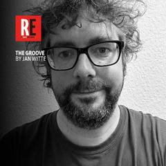 RE - THE GROOVE EP 28 by JAN WITTE