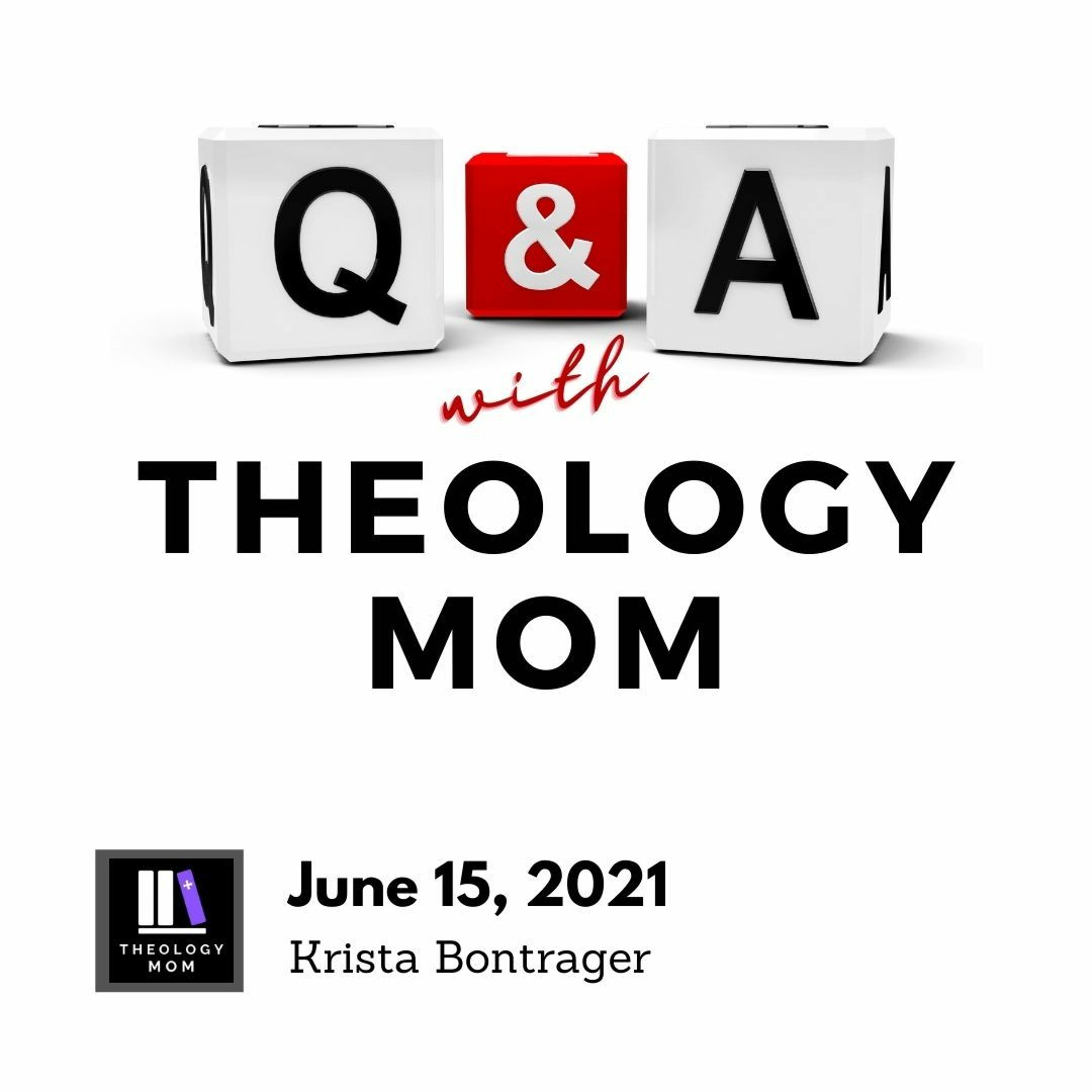 Q & A with Theology Mom