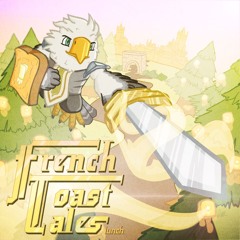 French Toast Tales