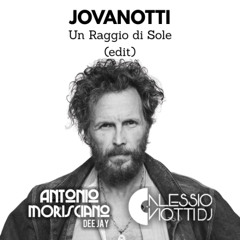 Un Raggio di Sole (Antonio Morisciano & Alessio Viotti edit)