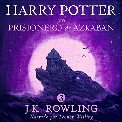 Stream Harry Potter 3 ⚡ Audio Libro en castellano from Audio Libros Harry  Potter | Listen online for free on SoundCloud