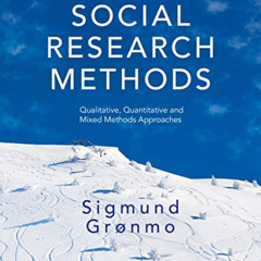 VIEW KINDLE 📍 Social Research Methods: Qualitative, Quantitative and Mixed Methods A