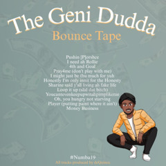 The Geni Dudda Bounce Tape (instrumentals) - Full Album - Prod. by deQuince.