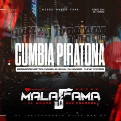 LA CUMBIA PIRATONA 2K21 GRUPO MALAFAMA LIVE SONIDO TWIST