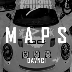 MAPS - (Hardstyle Remix by DAVNCI)