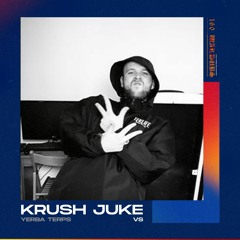 KRUSH JUKE - CALL OUT (YERBA TERPS SEND)