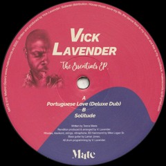 Vick Lavender - The Essentials (MATE010)