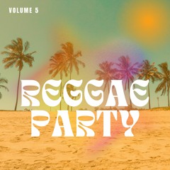 Ep #5 - Reggae Party! Mix (Strictly Vinyl)