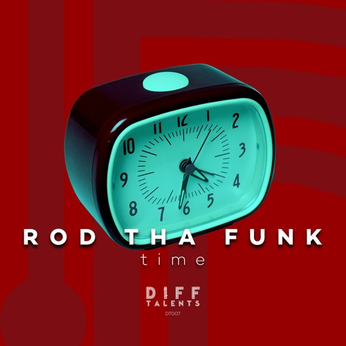 Rod Tha Funk - Time (Original Mix)