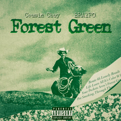Forest Green (Feat. Brayfo)