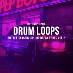 50 FREE Hip Hop Break Loops Vol. 2 By The Sample