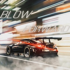 Blow Forward