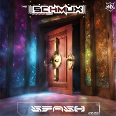 The SCHMUX Stash (2023 Unreleased Mix)