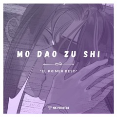 AUDIO YAOI | Mo dao zu shi | "El primer beso"|.MP3