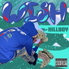 HillBoy - Wish